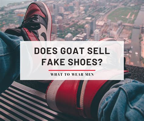 does goat sale fake shoes|is goat a trustworthy site.